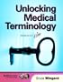 Unlocking Medical Terminology