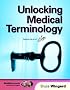 Unlocking Medical Terminology