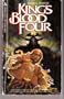 King's Blood Four (True Game, Bk. 1)