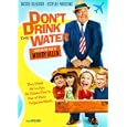 Don't Drink the Water by 