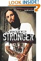 Stronger: Forty Days of Metal and Spirituality