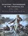 Search : Fighting Techniques of the Colonial Era: 1776--1914 Equipment, Combat Skills and Tactics