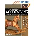 Complete Book of Woodcarving, The: Everything You Need to Know to Master the Craft