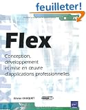 FLEX - Conception, d�veloppement et mise en oeuvre d'applications professionnelles