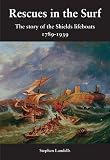 Rescues in the surf : the story of the Shields lifeboats, 1789-1939