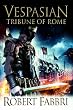 Vespasian: Tribune of Rome (Vespasian 1)