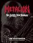 Metalion: The Slayer Mag Diaries