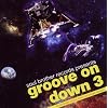 Groove on Down 3