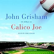 Calico Joe | [John Grisham]
