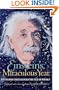 Einstein's Miraculous Year: Five Papers That Changed the Face of Physics