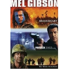 Mel Gibson Ultimate Collection (Braveheart / Payback - The Director's Cut / We Were Soldiers)