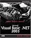 Microsoft Visual Basic .NET 2003 Kick Start