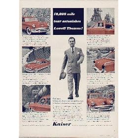 10,000 mile tour astonishes LOWELL THOMAS! Panorama City, Los Angeles: Kaiser Community Homes. Fontana, California: Kaiser Steel Corporation. Colorado: Hoover Dam (formerly Boulder Dam). Baton Rouge, Louisiana: Kaiser Aluminum and Chemical Corporation. Permanente, California: Permanente Cement Company. Bristol, Pennsylvania: Kaiser Metal Products, Inc. ..... 1954 Kaiser, America's most beautiful car Ad, A4751.