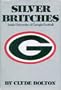 Silver Britches: An Inside Look at Georgia Football
