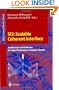 SCI: Scalable Coherent Interface: Architecture and Software for High-Performance Compute Clusters (Lecture Notes in Computer Science)