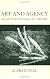 Art and Agency: An Anthropological Theory 