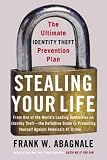 Stealing Your Life