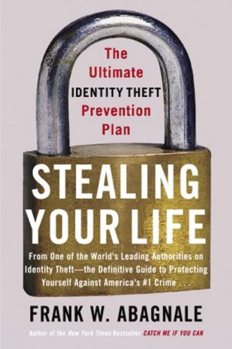 Stealing Your Life