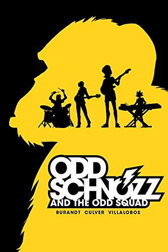 Odd Schnozz & the Odd Squad