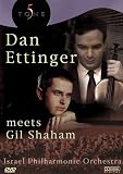 Dan Ettinger Meets Gil Shaham Dan Ettinger Meets Gil Shaham