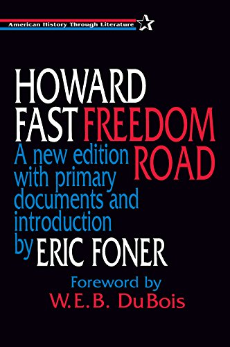 Freedom Road (American History Through Literature), by Howard Fast, Eric Foner, W. E. B. DuBois
