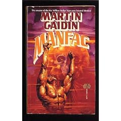 Manfac by Martin Caidin