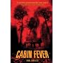 Cabin Fever