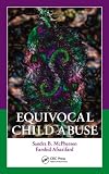 Equivocal Child Abuse