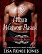 Wicked Werewolf Passion (The Werewolf Society)