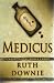 Books : Medicus: A Novel of the Roman Empire