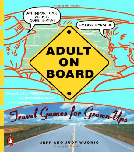 Adult on Board: Travel Games for Grown-Ups