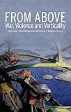 From above : war, violence and verticality