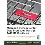 microsoft system center data protection manager 2012 r2 cookbook