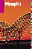 Insiders' Guide to Memphis, 4th (Insiders' Guide Series)