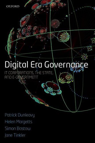 Digital Era Governance: IT Corporations, the State, and e-Government