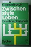 Produkt-Bild: Zwischenstufe Leben. Evolution ohne Ziel?