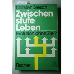 Zwischenstufe Leben. Evolution ohne Ziel?