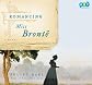 Romancing Miss Bronte: A Novel