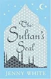 The Sultan's Seal: A Novel