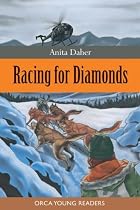 Racing for Diamonds (Orca Young Readers)