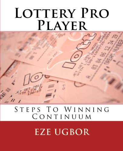 Lottery Pro Player: Steps To Winning Continuum