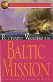 Baltic Mission: A Nathaniel Drinkwater Novel (Mariner's Library Fiction Classics)