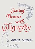 Creating pictures with calligraphy