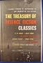 THE TREASURY OF SCIENCE FICTION CLASSICS: The Conversation of Eiros and Charmion; The Star; When Worlds Collide; The Maracot Deep; Round the Moon; Last and First Men; The Machine Stops; R.U.R.; Brave New World; Invasion Mars; Edison's Conquest of Mars