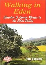 Walking in Eden: Circular and Linear Routes in the Eden Valley