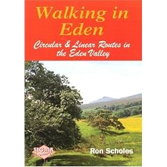 Walking in Eden: Circular and Linear Routes in the Eden Valley
