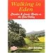 Walking in Eden: Circular and Linear Routes in the Eden Valley