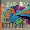  Professional Dreamers