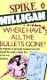 Where Have All the Bullets Gone?