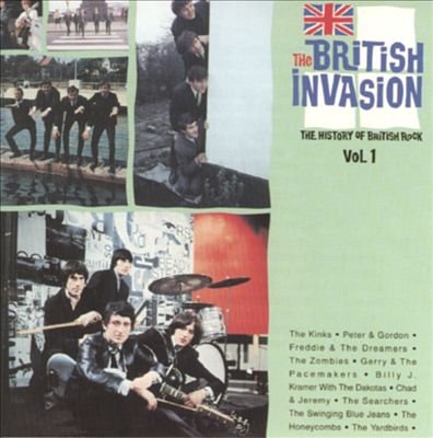 The British Invasion: The History of British Rock: Vol. 1